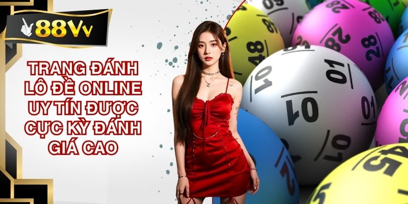Trang đánh lô đề online uy tín
